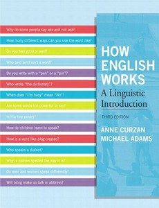 How English Works A Linguistic Introduction 3rd edition by Anne Curzan
