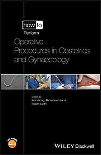 How to Perform Operative Procedures in Obstetrics and Gynaecology