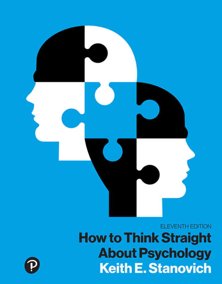 How to Think Straight About Psychology, 11th Edition
