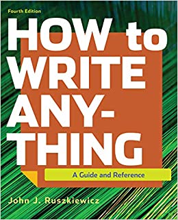 How to Write Anything: A Guide and Reference