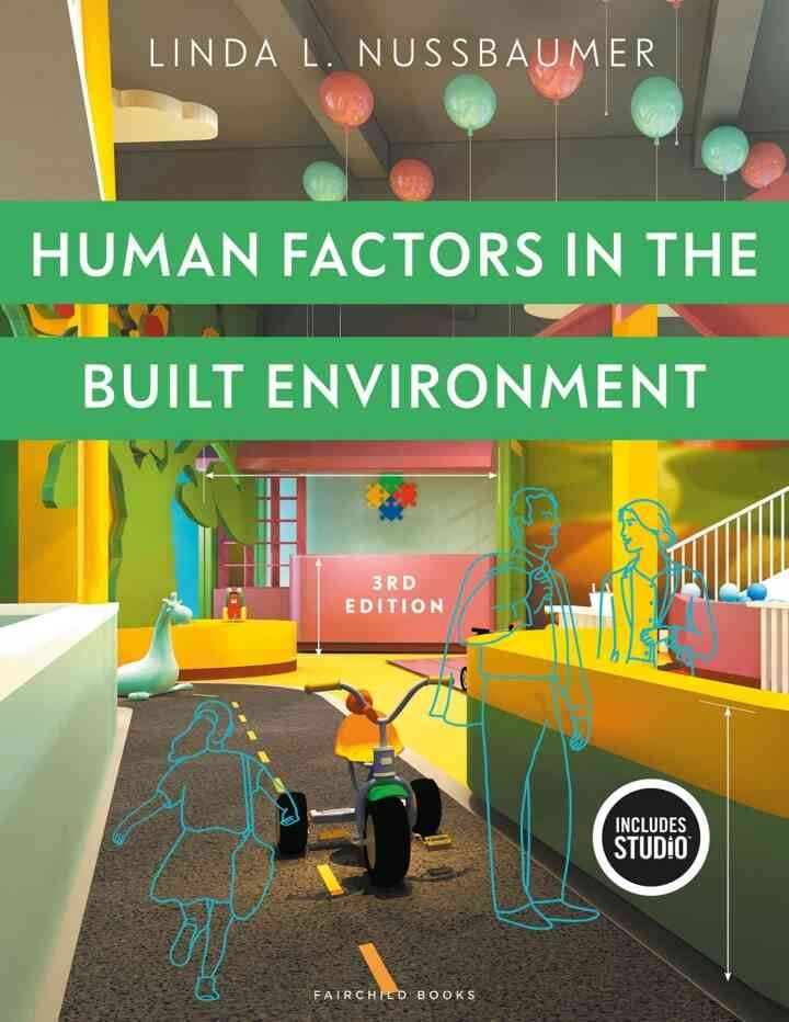 Human Factors in the Built Environment: - with STUDIO, 3rd Edition
