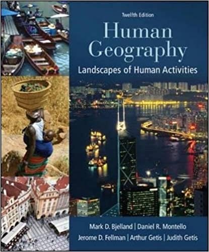Human Geography: Landscapes of Human Activities ? 12th Edition (PDF)