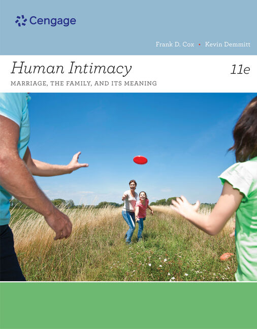 Human Intimacy: Marriage the Family and Its Meaning 11th Edition