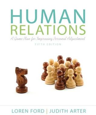 Human Relations A Game Plan For Improving Personal Adjustment 5Th Edition