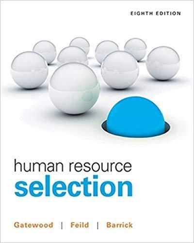 Human Resource Selection 8th Edition by Robert Gatewood