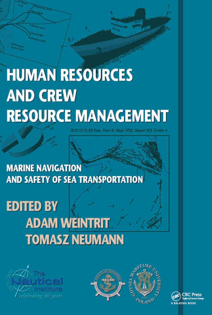 Human Resources and Crew Resource Management: Marine Navigation and Safety of Sea Transportation, 1st Edition