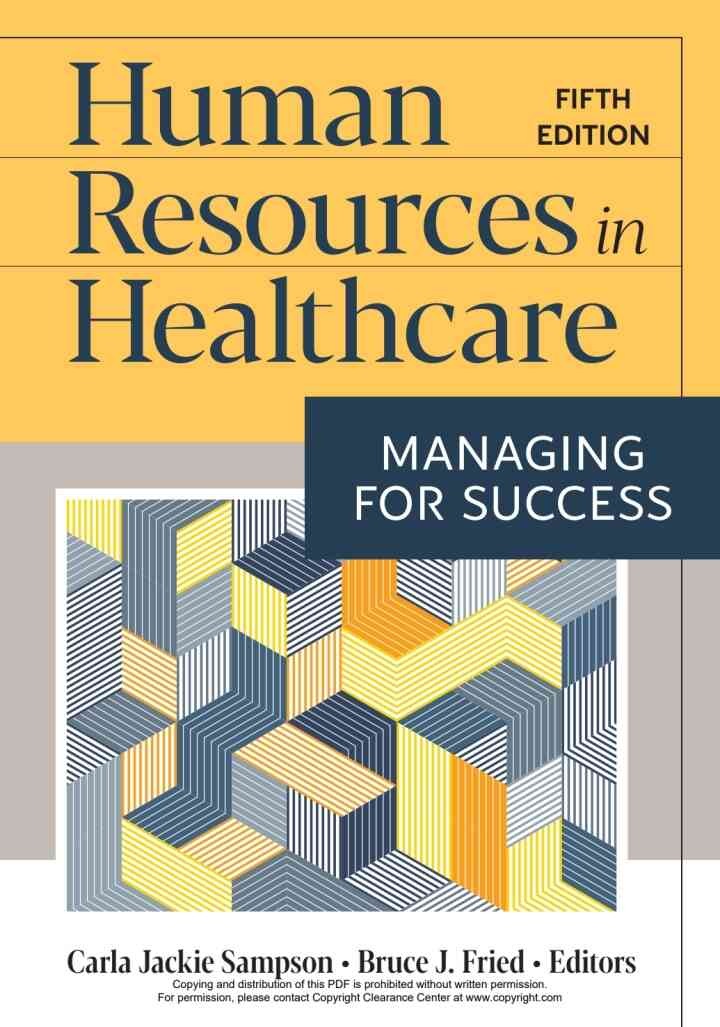 Human Resources in Healthcare: Managing for Success