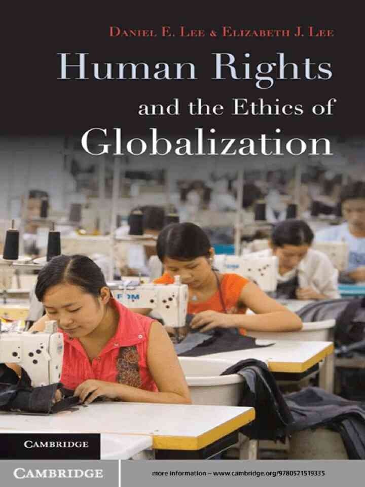 Human Rights and the Ethics of Globalization, 1st Edition