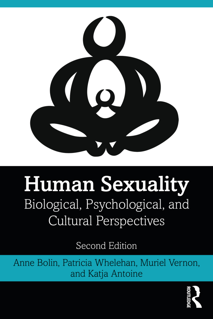 Human Sexuality: Biological Psychological and Cultural Perspectives