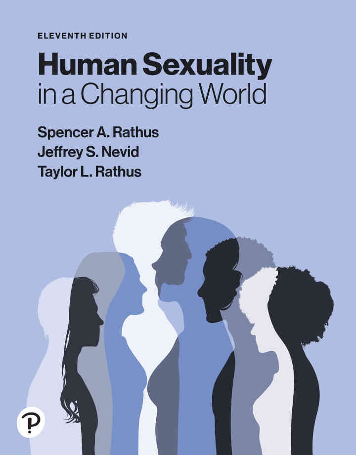 Human Sexuality in a Changing World, 11th Edition