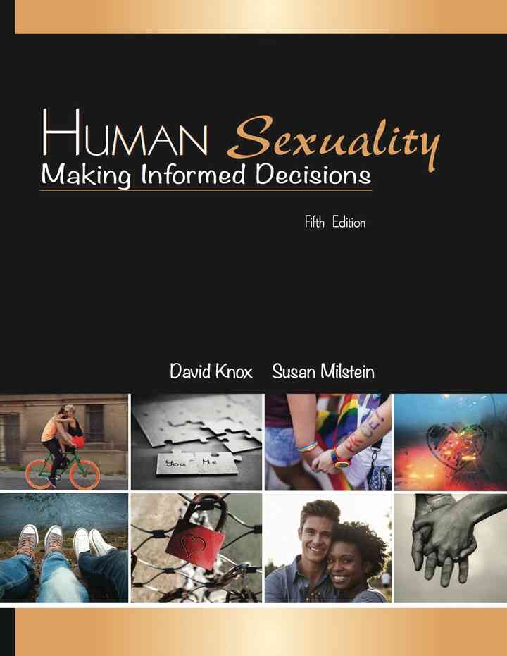 Human Sexuality: Making Informed Decisions 5th Edition