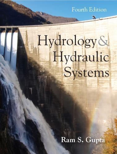 Hydrology And Hydraulic Systems 4Th Edition