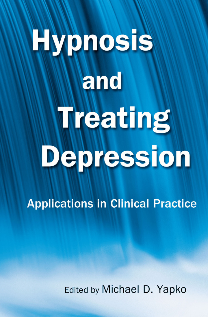 Hypnosis and Treating Depression: Applications in Clinical Practice