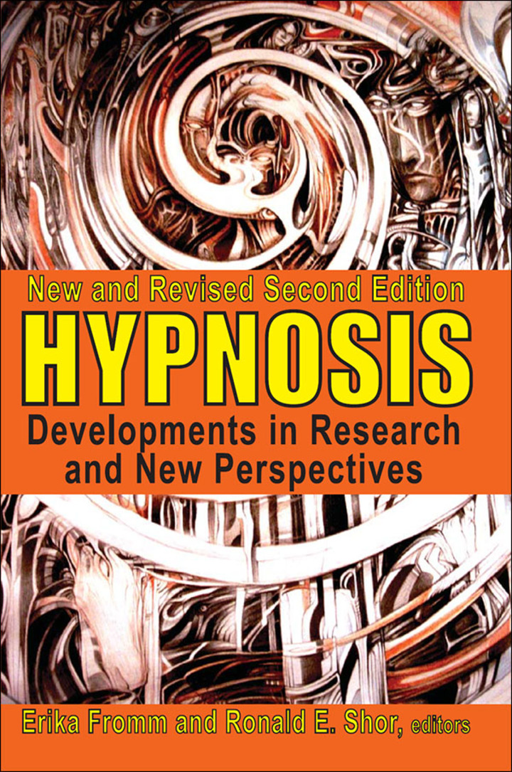 Hypnosis: Developments in Research and New Perspectives
