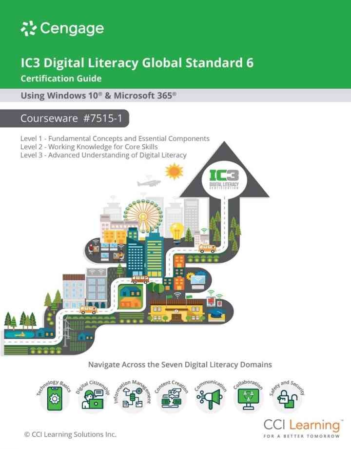 IC3 Digital Literacy Global Standard 6 Certification Guide using Windows 10 & Microsoft 365, 3rd Edition