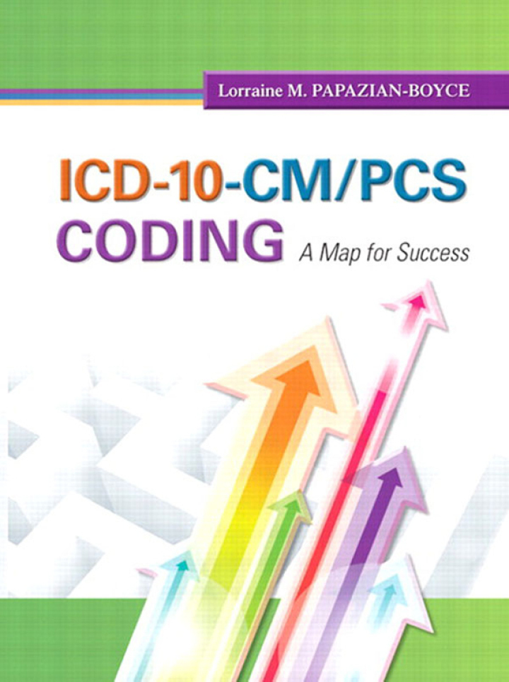 ICD-10-CM/PCS Coding: A Map for Success