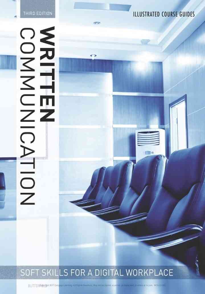 Illustrated Course Guides: Written Communication - Soft Skills for a Digital Workplace 3rd Edition
