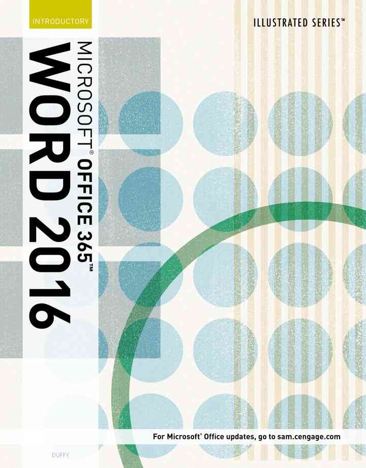 Illustrated Microsoft Office 365 & Word 2016: Introductory 1st Edition