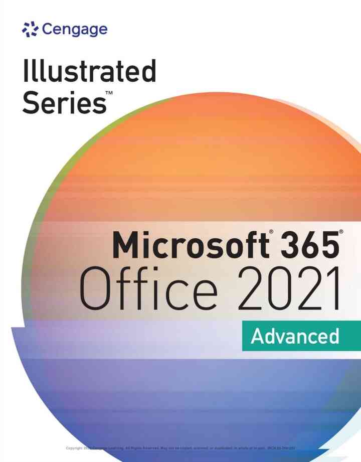 Illustrated Series? Collection Microsoft? 365? & Office? 2021 Advanced 1st Edition