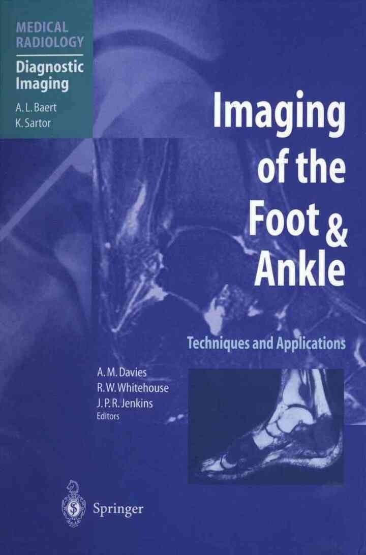Imaging of the Foot & Ankle: Techniques and Applications, 1st Edition