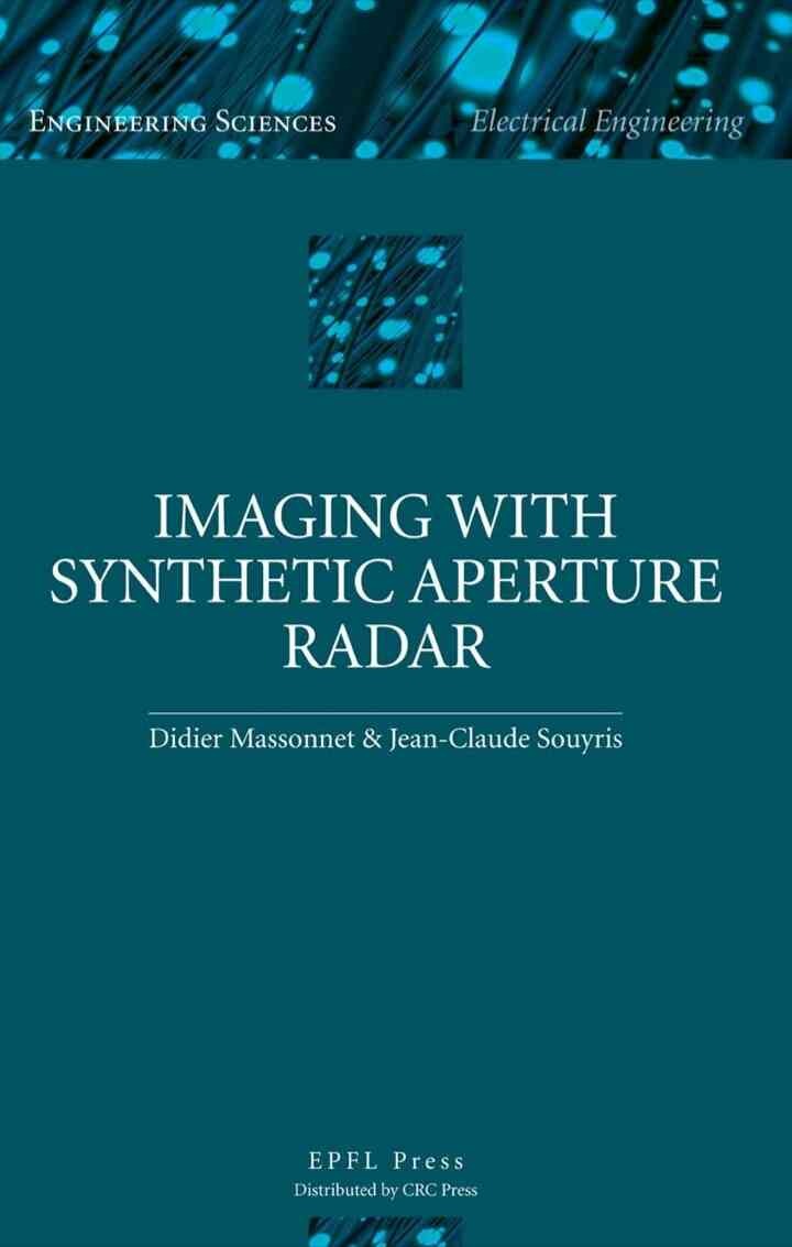 Imaging with Synthetic Aperture Radar, 1st Edition