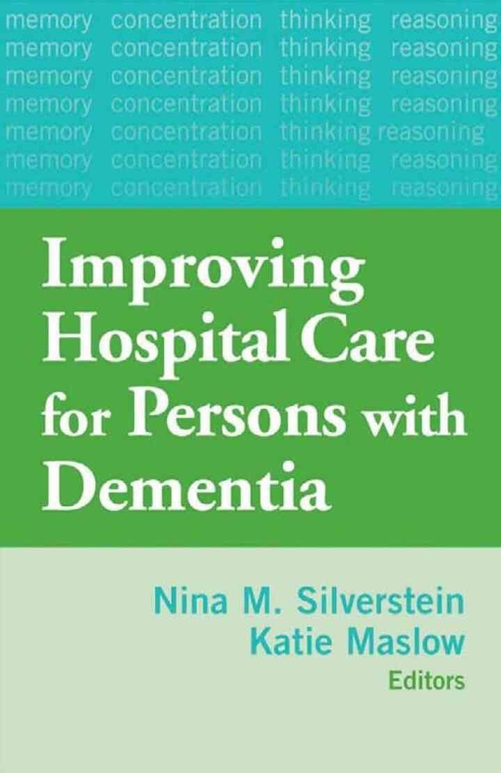 Improving Hospital Care for Persons with Dementia