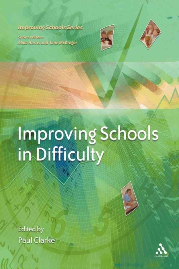 Improving Schools in Difficulty, 1st Edition