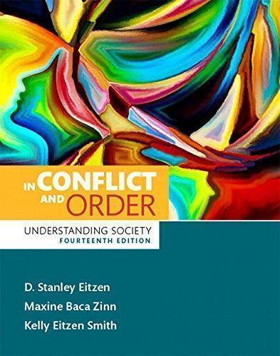 In Conflict And Order Understanding Society 14Th Edition