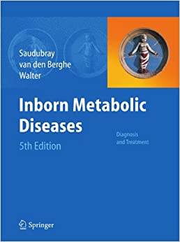 Inborn Metabolic Diseases: Diagnosis and Treatment