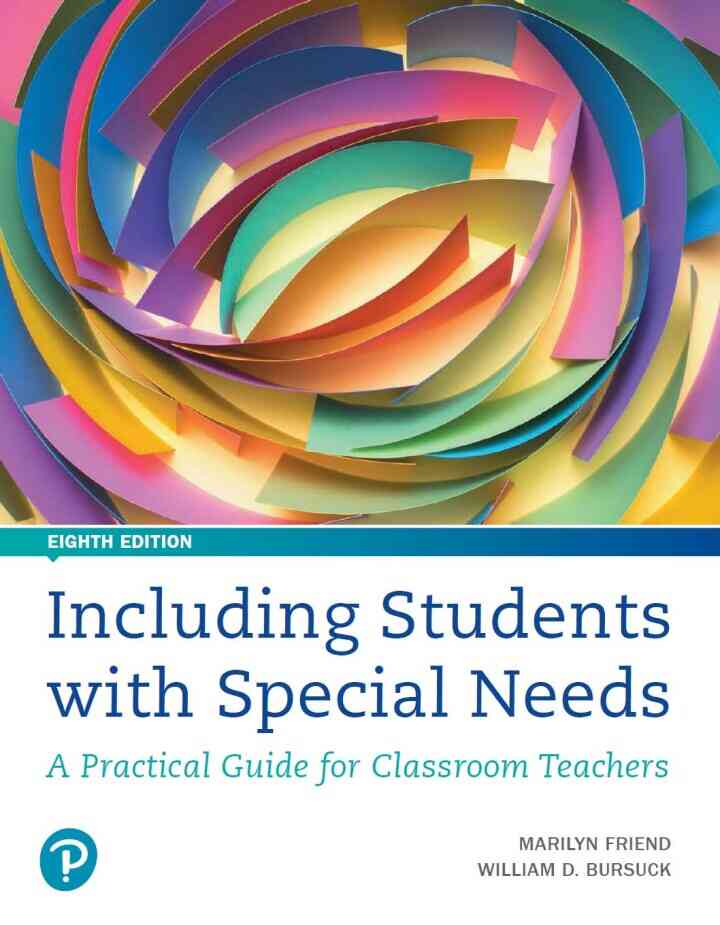 Including Students with Special Needs: A Practical Guide for Classroom Teachers, 8th Edition