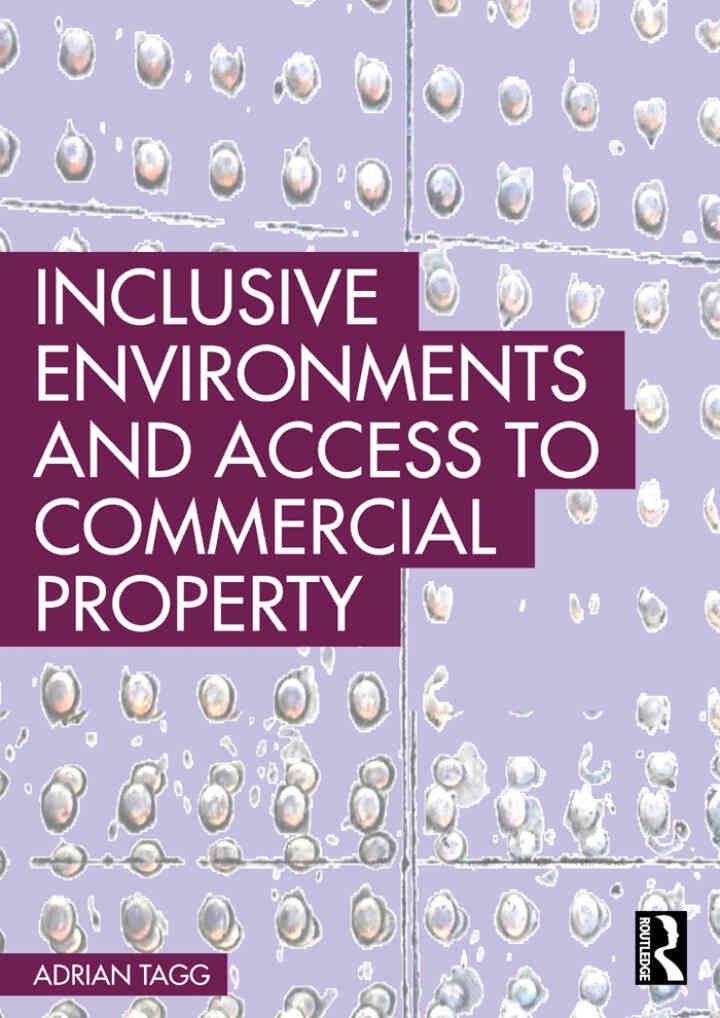Inclusive Environments and Access to Commercial Property, 1st Edition
