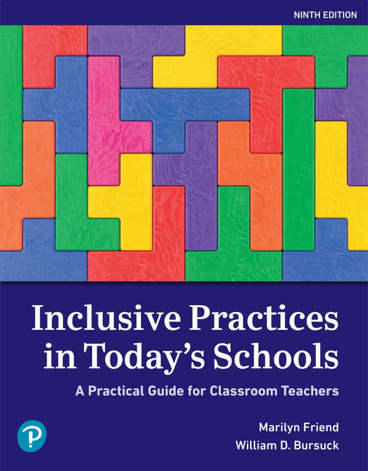 Inclusive Practices in Today's Schools: A Practical Guide for Classroom Teachers, 9th Edition