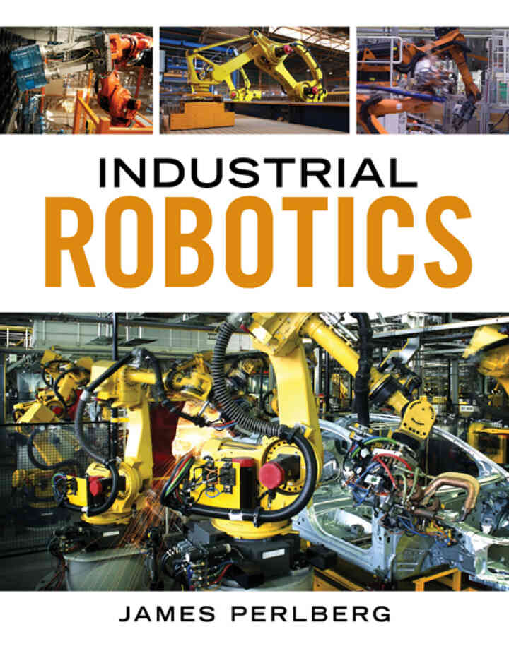 Industrial Robotics 1st Edition