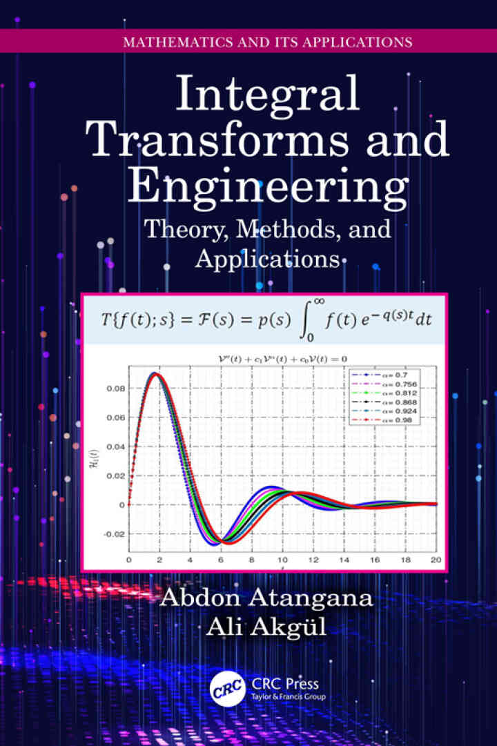 Integral Transforms and Engineering: Theory Methods and Applications
