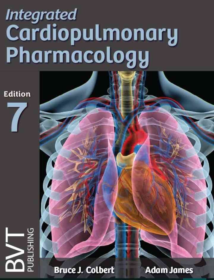 Integrated Cardiopulmonary Pharmacology, 7th Edition