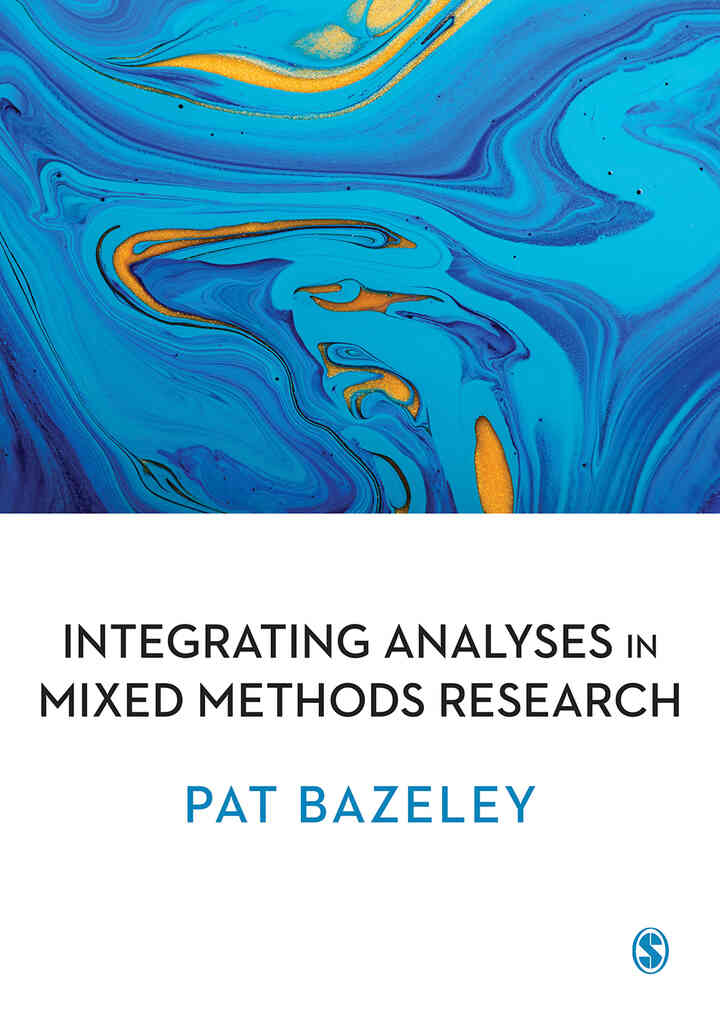 Integrating Analyses in Mixed Methods Research 1st Edition