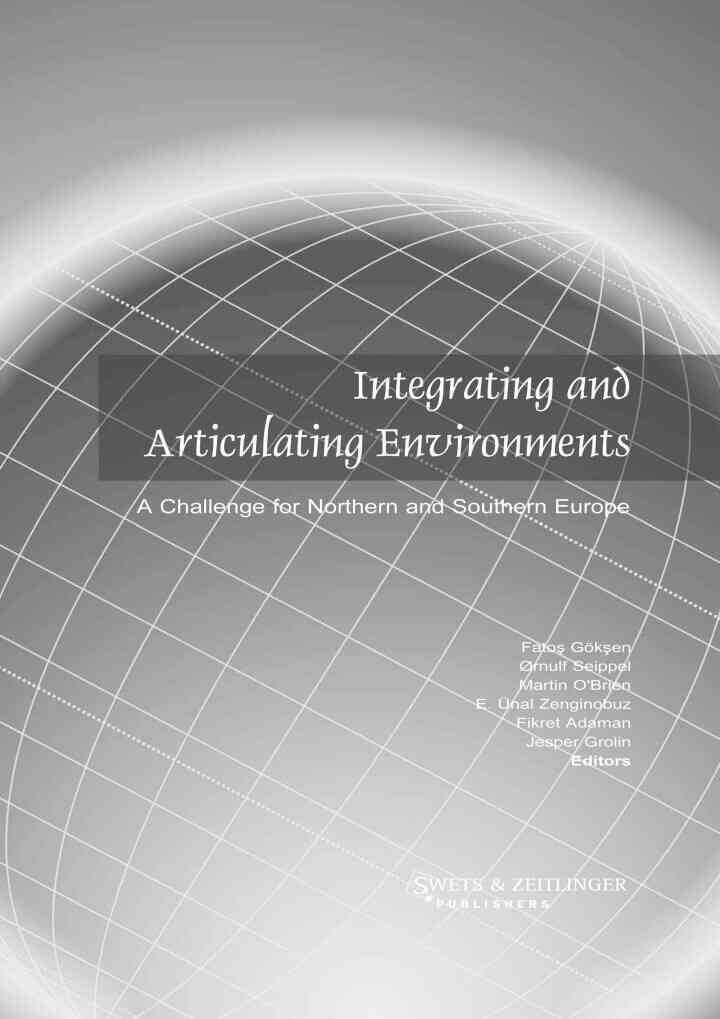 Integrating and Articulating Environments, 1st Edition