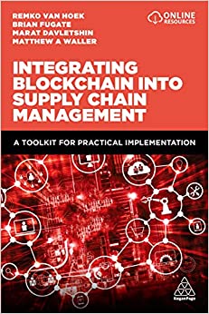 Integrating Blockchain into Supply Chain Management: A Toolkit for Practical Implementation