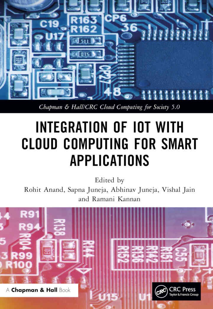 Integration of IoT with Cloud Computing for Smart Applications, 1st Edition