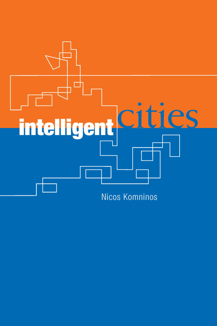 Intelligent Cities: Innovation Knowledge Systems and Digital Spaces