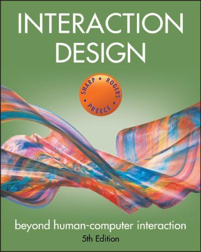 Interaction Design Beyond Human Computer Interaction 5Th Edition