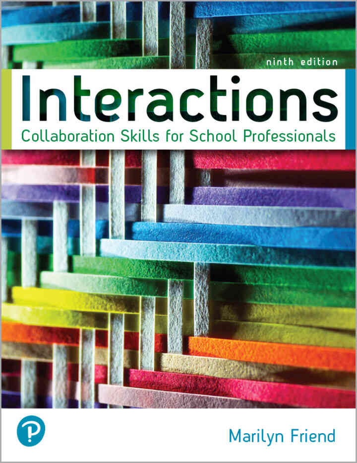 Interactions: Collaboration Skills for School Professionals, 9th Edition