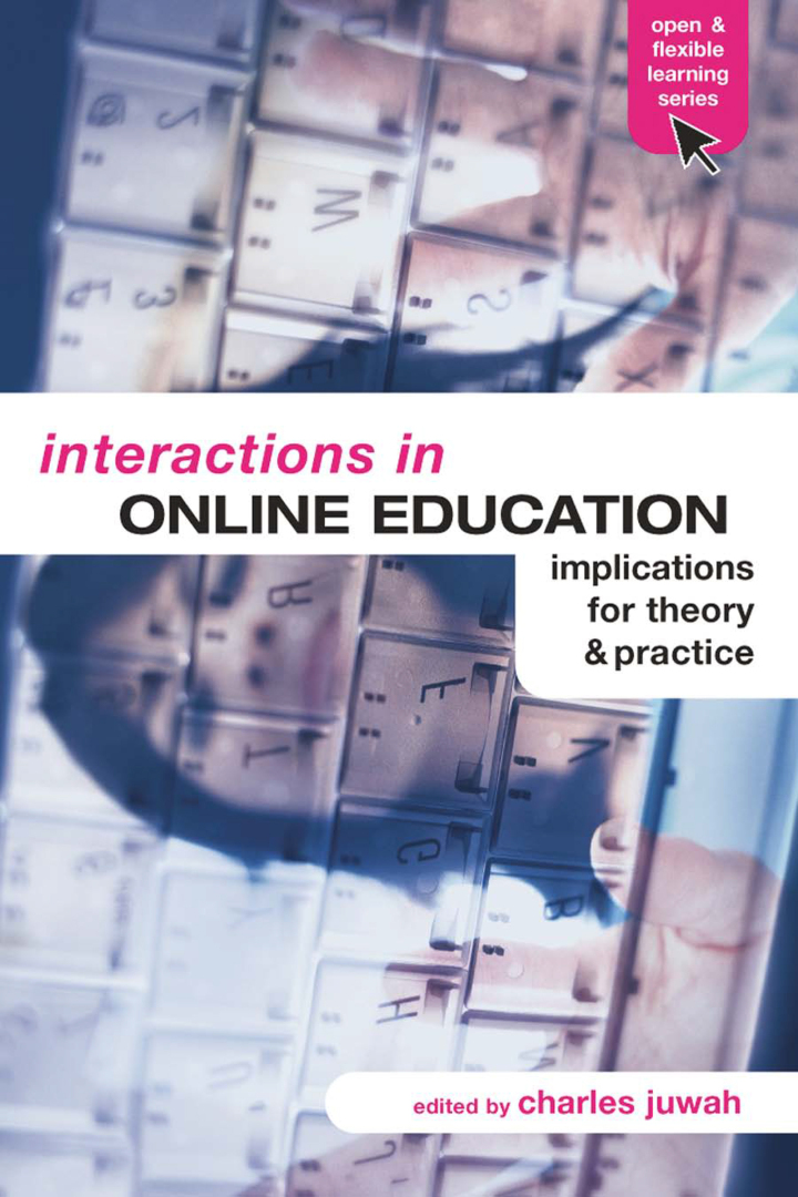 Interactions in Online Education: Implications for Theory and Practice