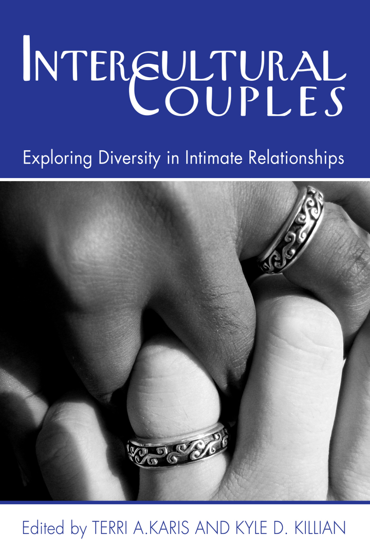 Intercultural Couples: Exploring Diversity in Intimate Relationships