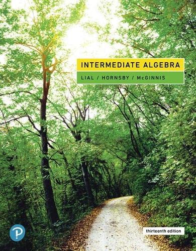 Intermediate Algebra (13th Edition) ? Lial/Hornsby/McGinnis
