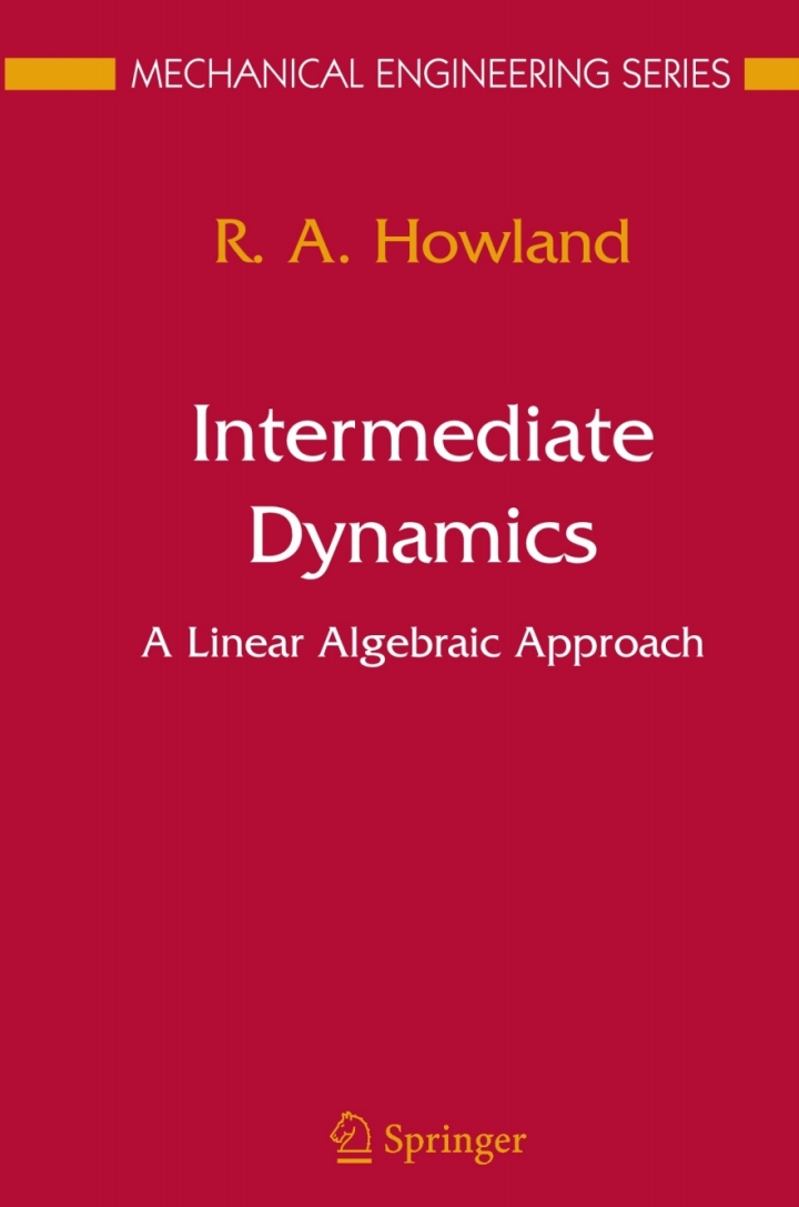 Intermediate Dynamics: A Linear Algebraic Approach