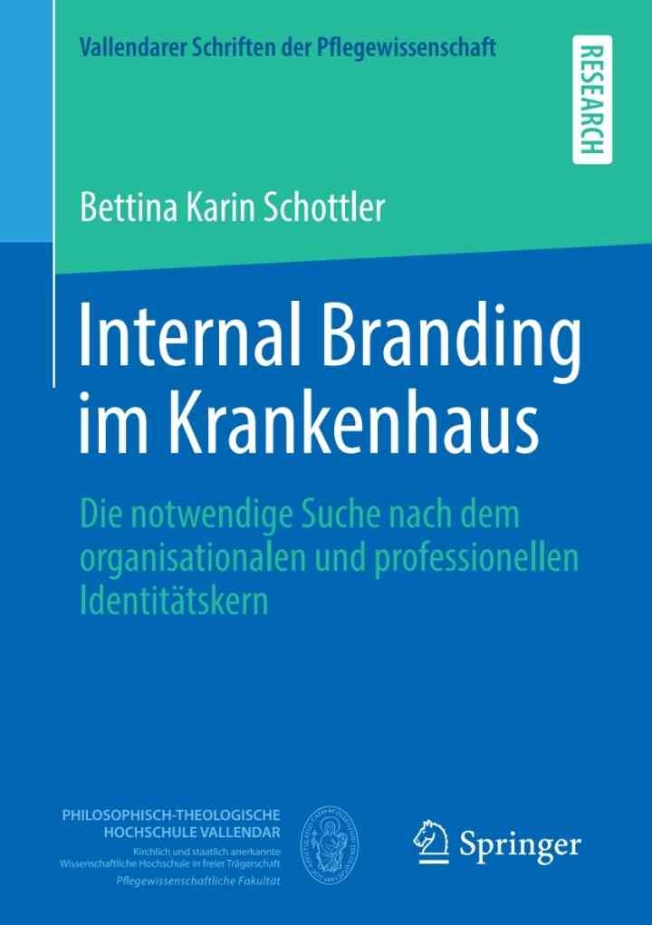 Internal Branding im Krankenhaus: Die notwendige Suche nach dem organisationalen und professionellen Identitätskern
