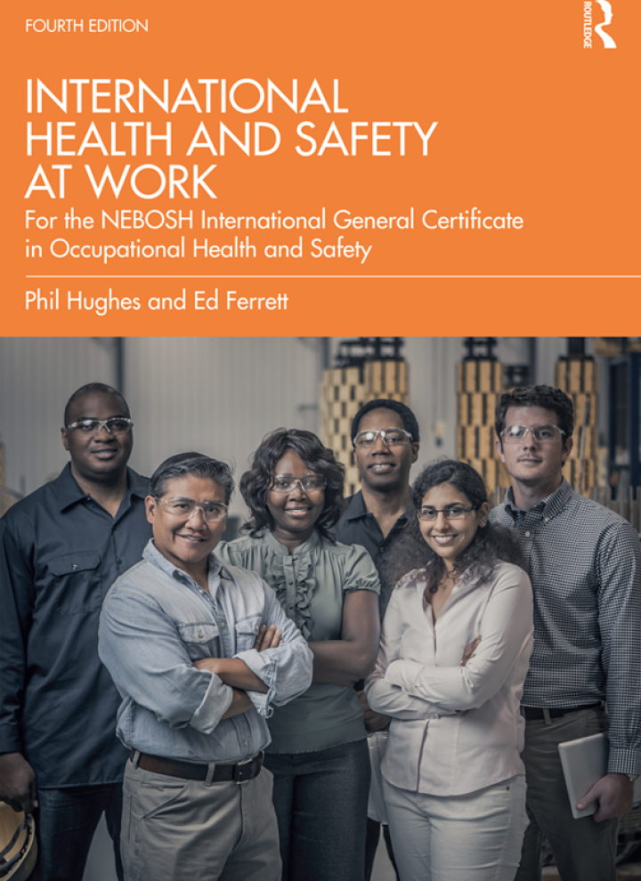 International Health and Safety at Work: for the NEBOSH International General Certificate in Occupational Health and Safety