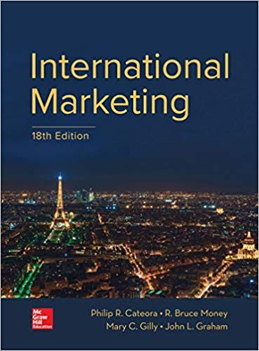 International Marketing 18th Edition by Philip Cateora