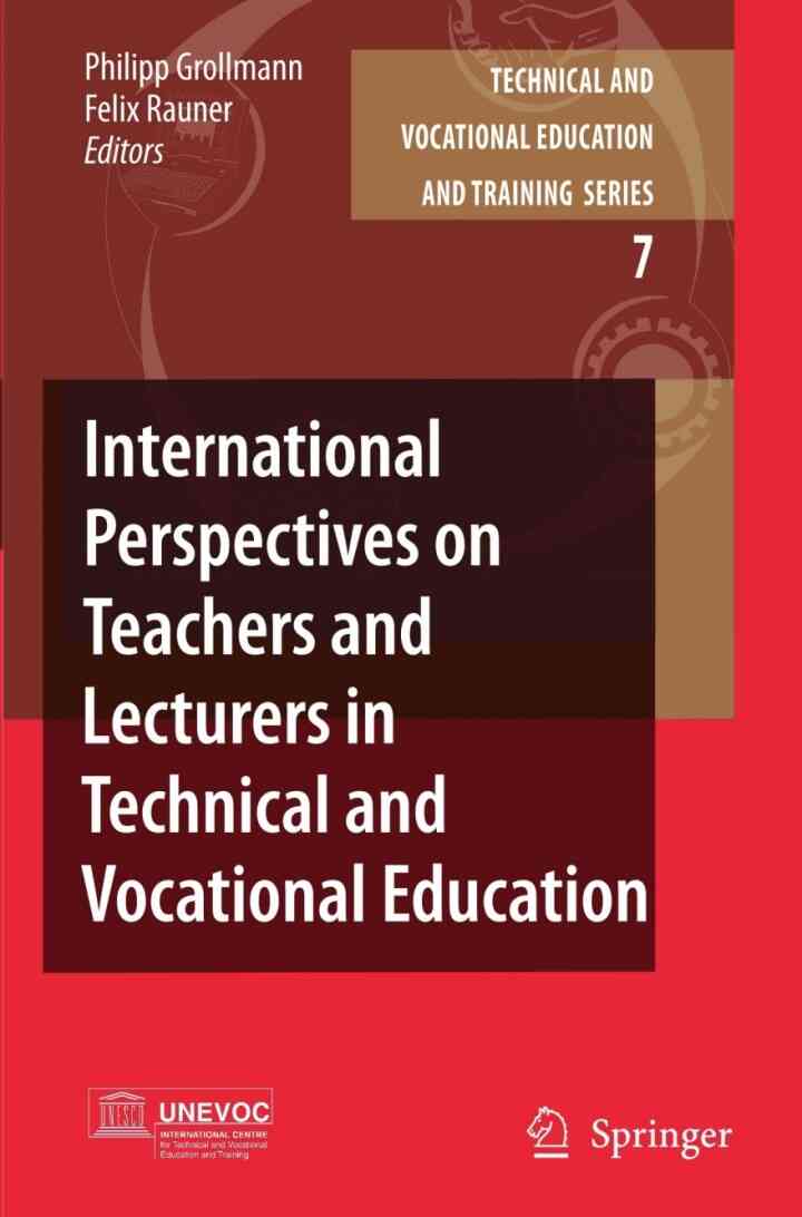International Perspectives on Teachers and Lecturers in Technical and Vocational Education